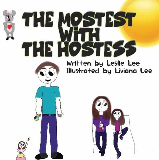 The Mostest With The Hostess