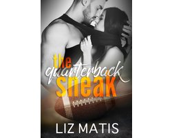 Fantasy Football Romance - The Quarterback Sneak