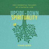 Upside-Down Spirituality