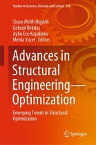 Studies in Systems, Decision and Control 326 - Advances in Structural Engineering—Optimization