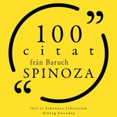 100 citat från Baruch Spinoza