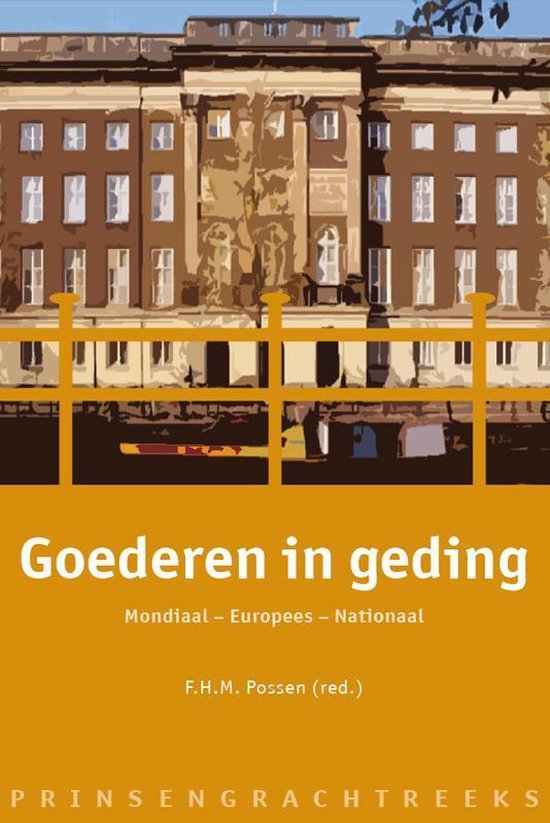 Prinsengrachtreeks - Goederen in het geding - cover