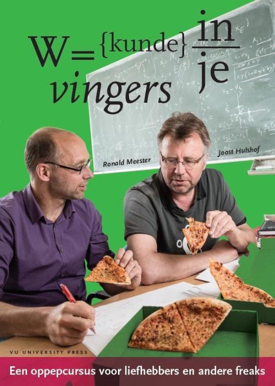 Twee mannen zitten aan tafel met pizza voor zich. Op het bord staat W = {kunde} in je vingers.