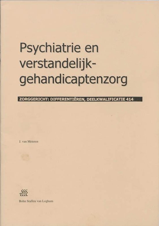 Psychiatrie en verstandelijk-gehandicaptenzorg