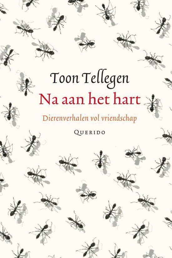 Boek cover Na aan het hart van Toon Tellegen (Hardcover)