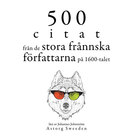 500 citat från de stora franska författarna på 1600-talet - cover