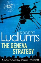 COVERT-ONE 11 - Robert Ludlum's The Geneva Strategy