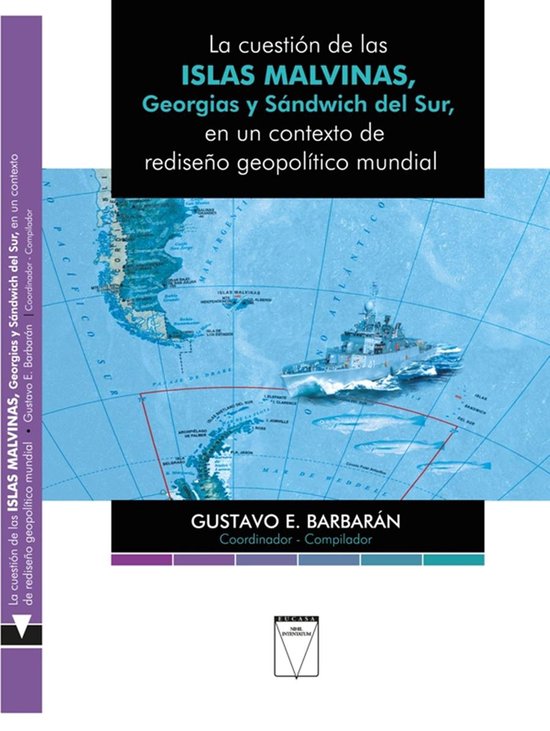 La cuestión de las Islas Malvinas, Georgias y Sándwich del ... - cover