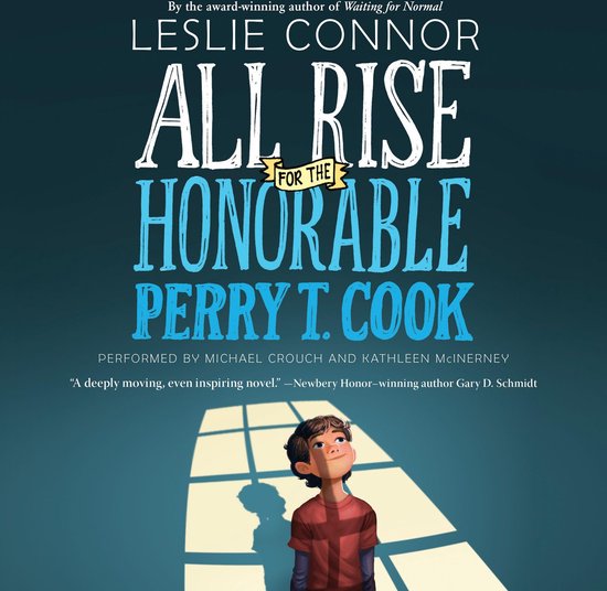 All Rise for the Honorable Perry T. Cook - cover