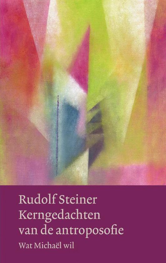 Cover van het boek 'Kerngedachten van de antroposofie' van Rudolf Steiner