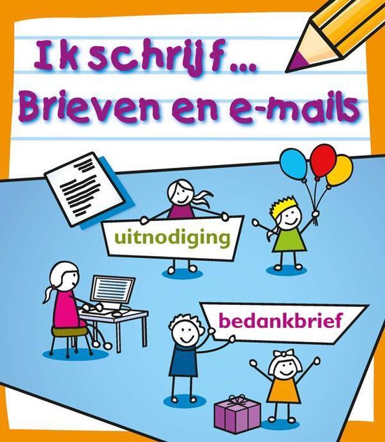 9789461751348 - Ik schrijf... - Brieven en e-mails