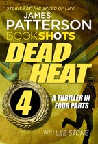 Dead Heat 4 - Dead Heat – Part 4