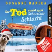 Omslag Der Tod macht keine Schneeballschlacht - Sofia und die Hirschgrund-Morde, - Bayernkrimi, Teil 4 (Ungekürzt)