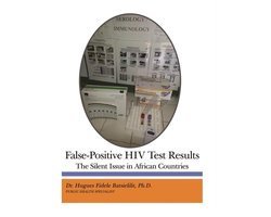 False-Positive HIV Test Results