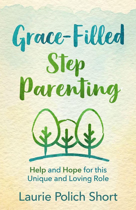Grace-Filled Stepparenting - cover