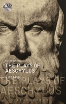 Classical World - The Plays of Aeschylus