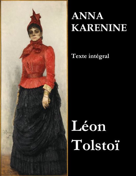 Anna Karénine (Texte intégral) - cover