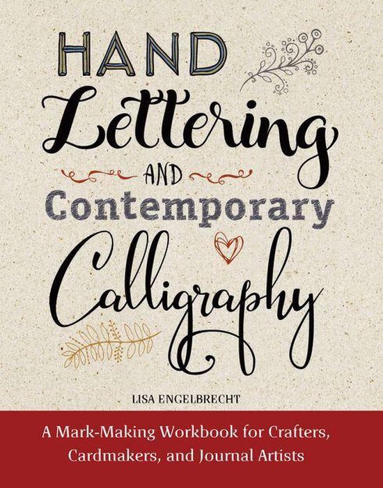 Modern Calligraphy and Hand Lettering: A Mark-Making Workboo ... - cover
