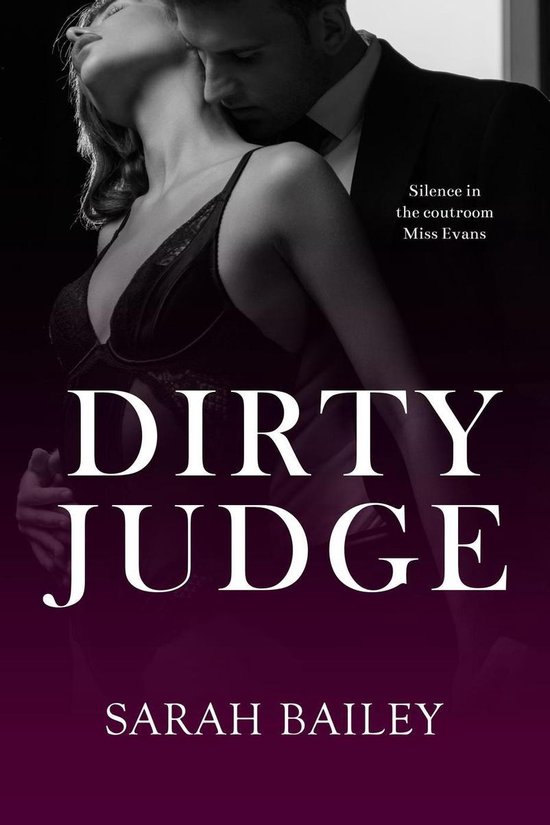 Dirty Series 4 - Dirty Judge