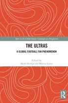 Sport in the Global Society – Contemporary Perspectives - The Ultras