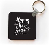 Sleutelhanger - Uitdeelcadeautjes - Nieuwjaar - Happy New Year - Quotes - Oud en Nieuw - Spreuken - Plastic