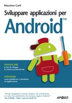 Sviluppare app 15 - Sviluppare applicazioni per Android