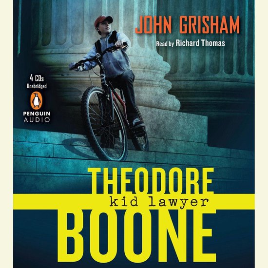 Theodore Boone: Kid Lawyer - cover