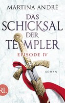Gero von Breydenbach 4 - Das Schicksal der Templer - Episode IV