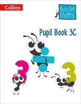 Busy Ant Maths 3 - Pupil Book 3C (Busy Ant Maths)
