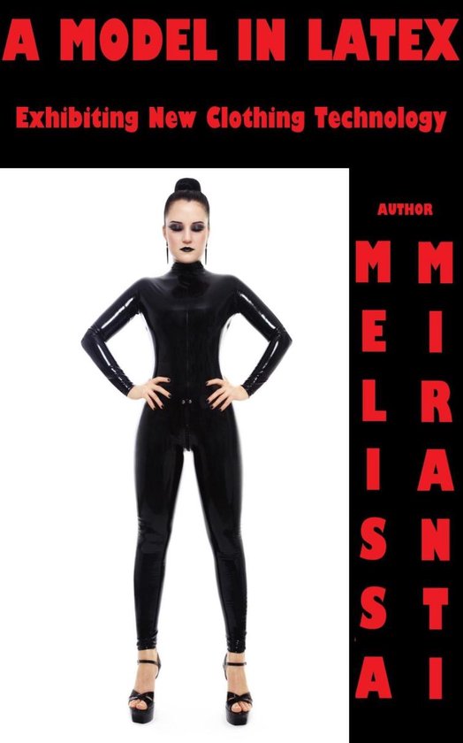 A Model in Latex: Exhibiting New Clothing Technology - cover