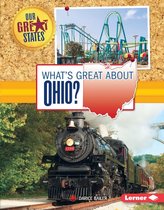 Our Great States - What's Great about Ohio?