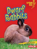 Lightning Bolt Books ® — Little Pets - Dwarf Rabbits