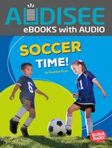 Bumba Books ® — Sports Time! - Soccer Time!