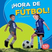 Bumba Books ® en español — ¡Hora de deportes! (Sports Time!) - ¡Hora de fútbol! (Soccer Time!)
