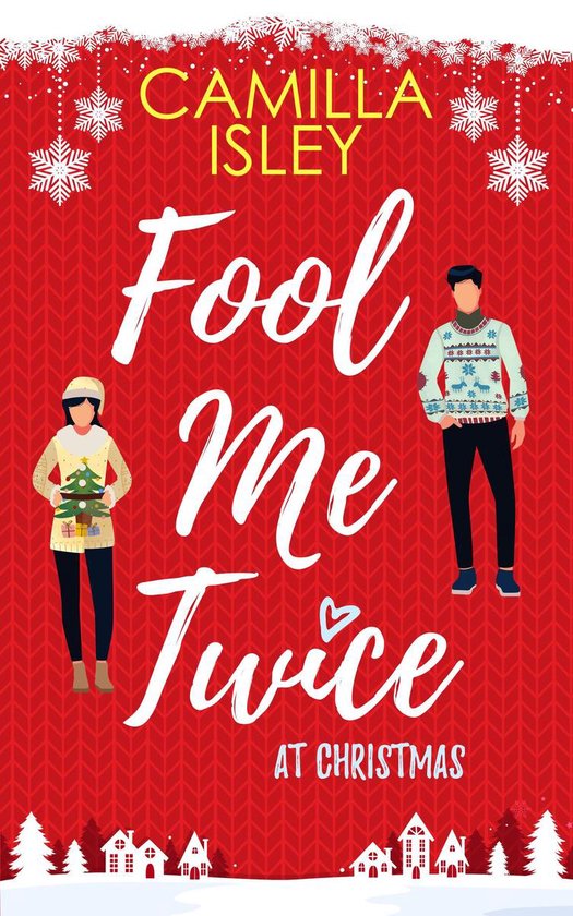 Christmas Romantic Comedy 2 - Fool Me Twice at Christmas - cover