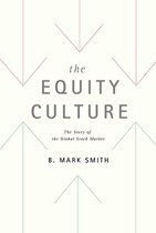 The Equity Culture