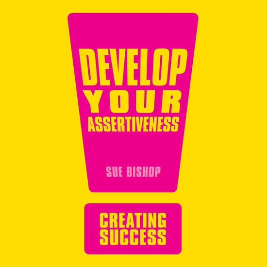 Develop Your Assertiveness - cover