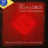 São Paulo Symphony Choir - Valentina Peleggi - Choral Transcriptions (CD)