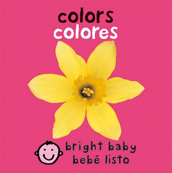 Bright Baby - Bilingual Bright Baby: Colors / Colores - cover