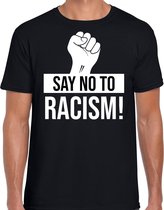Say no to racism protest t-shirt zwart voor heren - staken / betoging / demonstratie shirt - anti racisme / discriminatie 2XL