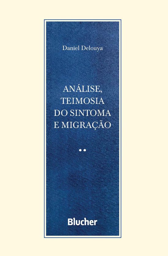 Série Escrita Psicanalítica - Análise, teimosia do sintom ... - cover