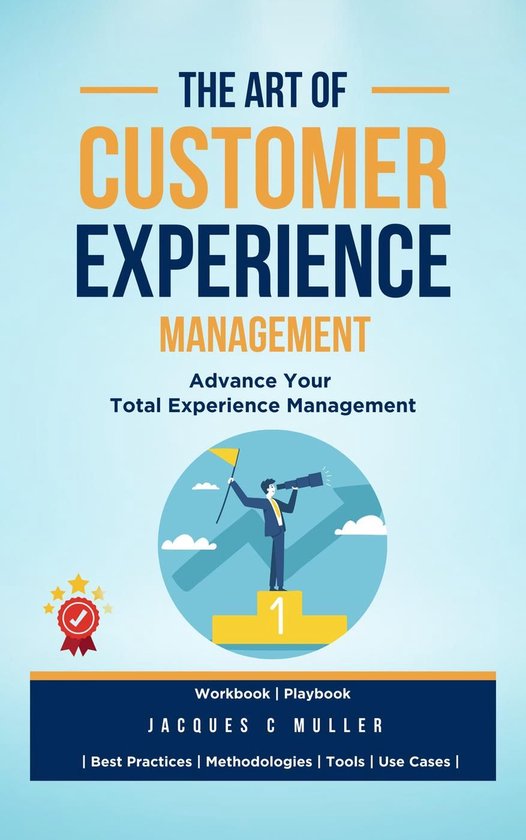 The Art of Customer Experience Management