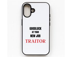 Hacebo® - Goodluck at your new job fucking traitor telefoonhoesje - Afscheid bedank cadeau - collega - telefoonhoesjes - werknemer - cadeau - kado - afscheid - nieuwe baan - hoesje geschikt voor iPhone 16