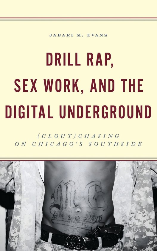 Drill Rap, Sex Work, and the Digital Underground - cover
