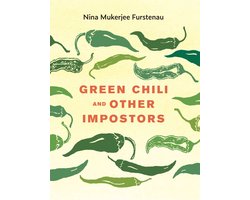 FoodStory - Green Chili and Other Impostors