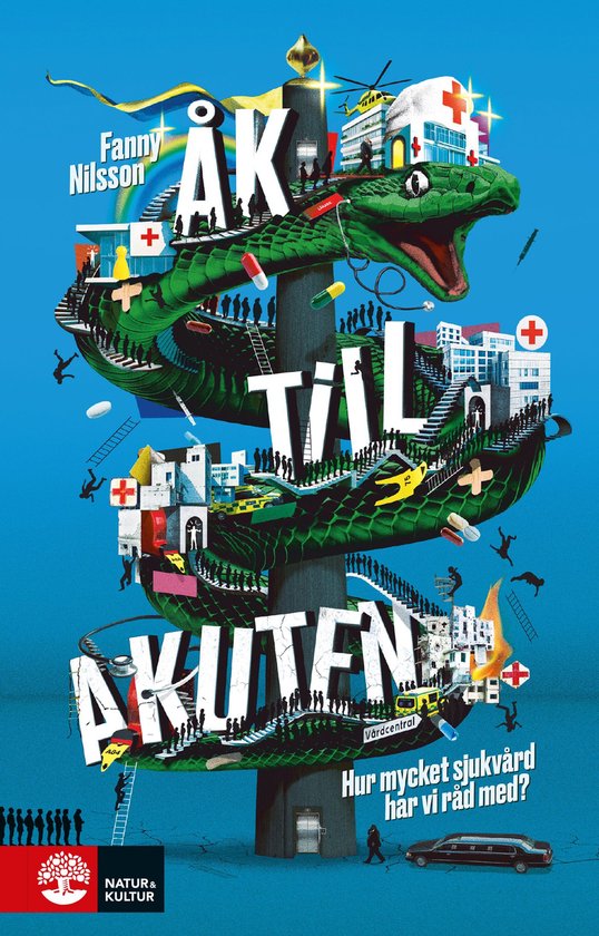 Åk till akuten : hur mycket sjukvård har vi råd med? - cover