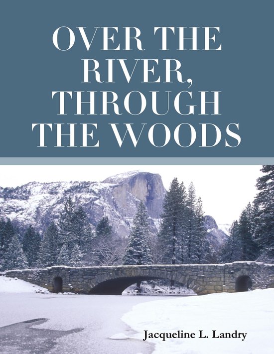 Over the River, Through the Woods - cover