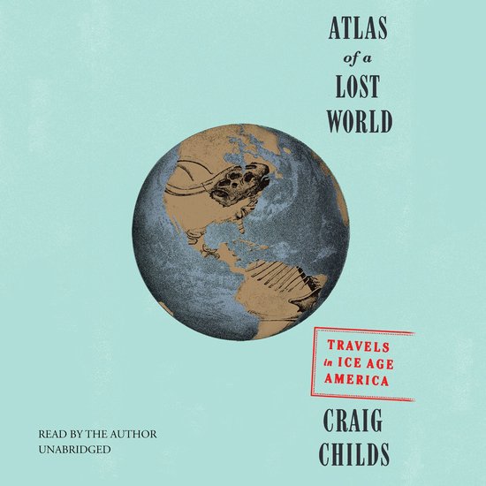 Atlas of a Lost World - cover