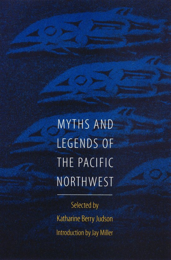 Myths and Legends of the Pacific Northwest - cover