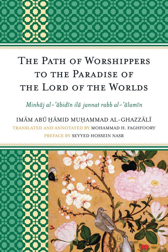 Boekcover met titel 'The Path of Worshippers to the Paradise of the Lord of the Worlds' in beige letters op witte achtergrond, versierd met patronen en bloemendecoraties.